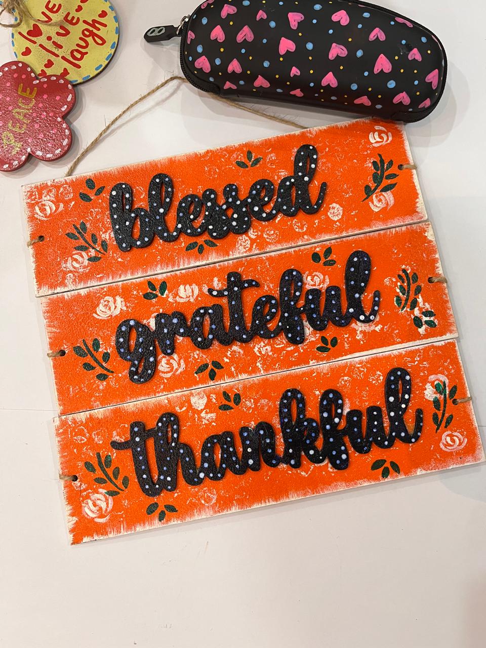 Bless Grateful thankful